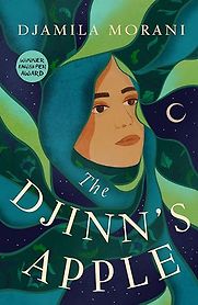 The Djinn's Apple by Djamila Morani & translated by Sawad Hussain The Djinn's Apple by Djamila Morani & translated by Sawad Hussain