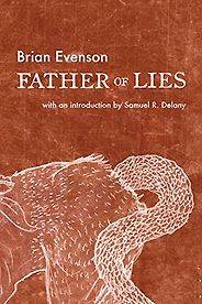 Literary Horror Books - Father of Lies by Brian Evenson Literary Horror Books - Father of Lies by Brian Evenson