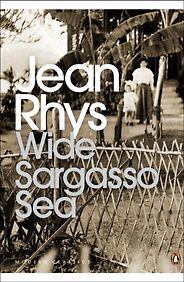 The best books on British Colonialism - Wide Sargasso Sea by Jean Rhys