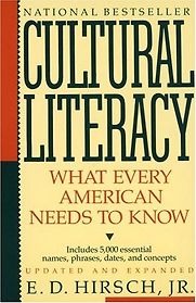 Cultural Literacy by ED Hirsch Jr