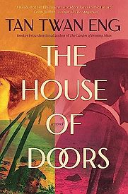 The House of Doors by Tan Twan Eng The House of Doors by Tan Twan Eng