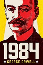 The best books on Dystopia and Utopia - Nineteen Eighty-Four by George Orwell