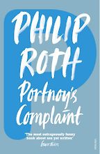 The Best Philip Roth Books - Portnoy's Complaint by Philip Roth