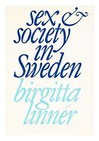 The best books on Sex Education - Sex and Society in Sweden by Birgitta Linner