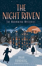 The Night Raven by Johan Rundberg & translated by A. A. Prime The Night Raven by Johan Rundberg & translated by A. A. Prime