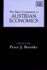 The best books on Austrian Economics - The Elgar Companion to Austrian Economics by Peter Boettke & Peter Boettke (editor)