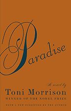 Paradise by Toni Morrison Paradise by Toni Morrison