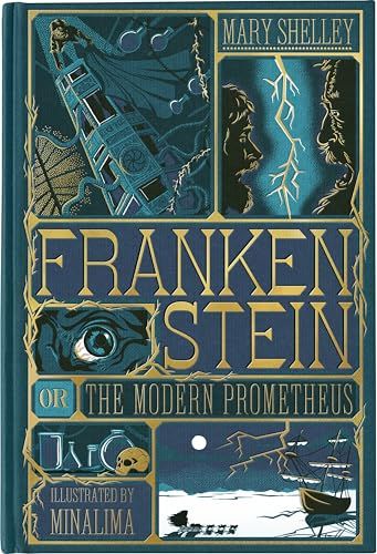 Frankenstein; or The Modern Prometheus by Mary Shelley