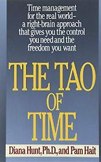 The best books on Time Management - The Tao of Time by Diana Hunt & Pam Hait The best books on Time Management - The Tao of Time by Diana Hunt & Pam Hait