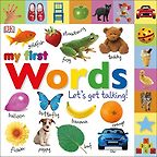 The Best Baby Books - My First Words: Let's Get Talking! 