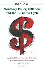 The Best Macroeconomics Textbooks - Monetary Policy, Inflation, and the Business Cycle: An Introduction to the New Keynesian Framework and its Applications by Jordi Gali