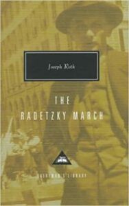 Five of the Best European Classics - The Radetzky March by Joseph Roth