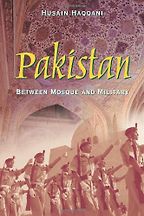 The best books on Pakistan - Pakistan Between Mosque and Military by Husain Haqqani