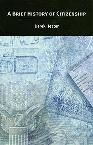 A Brief History of Citizenship by Derek Heater
