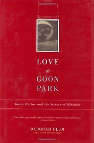 The best books on Behavioral Science - Love at Goon Park by Deborah Blum The best books on Behavioral Science - Love at Goon Park by Deborah Blum