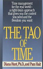 The best books on Time Management - The Tao of Time by Diana Hunt & Pam Hait