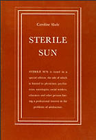 Forgotten Classics - Sterile Sun by Caroline Slade