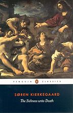 The best books on Søren Kierkegaard - The Sickness unto Death by Søren Kierkegaard The best books on Søren Kierkegaard - The Sickness unto Death by Søren Kierkegaard
