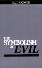The best books on Adam and Eve - The Symbolism of Evil by Paul Ricoeur