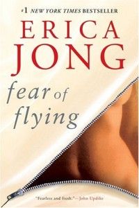 The best books on Feminism - Fear of Flying by Erica Jong