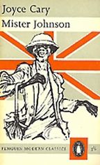The best books on Being White in Africa - Mister Johnson by Joyce Cary The best books on Being White in Africa - Mister Johnson by Joyce Cary