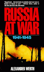 The best books on The Siege of Leningrad - Russia at War by Alexander Werth
