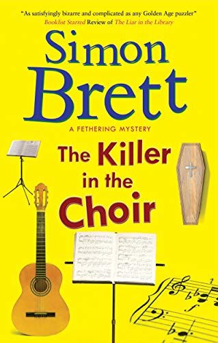The Killer in the Choir by Simon Brett