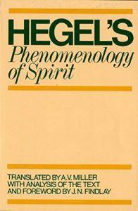 The Best Hegel Books - Phenomenology of Spirit by A. V. Miller & G. W. F. Hegel