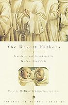 The best books on Silence - The Desert Fathers by Translated by Helen Waddell
