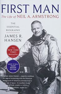 The Best Apollo Books - First Man: The Life of Neil Armstrong by James R Hansen