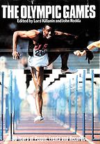 The best books on The Olympic Games - The Olympic Games by John Rodda and Lord Killanin The best books on The Olympic Games - The Olympic Games by John Rodda and Lord Killanin