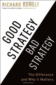 Best Investing Books for Beginners - Good Strategy Bad Strategy: The Difference and Why It Matters by Richard Rumelt