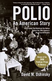 Polio: An American Story by David Oshinsky