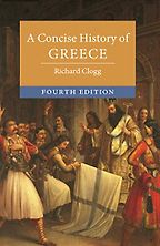 The best books on Modern Greek History - A Concise History of Greece by Richard Clogg The best books on Modern Greek History - A Concise History of Greece by Richard Clogg