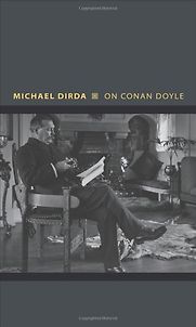 On Conan Doyle by Michael Dirda On Conan Doyle by Michael Dirda