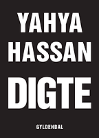 Dorthe Nors on the best Contemporary Scandinavian Literature - Yahya Hassan: Digte by Yahya Hassan