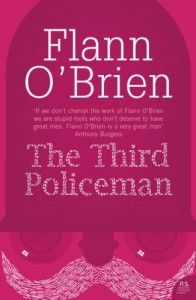 The best books on Transhumanism - The Third Policeman by Flann O'Brien