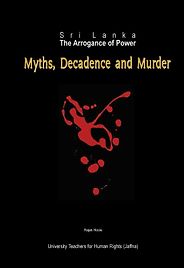 The best books on Sri Lanka - The Arrogance of Power by Rajan Hoole The best books on Sri Lanka - The Arrogance of Power by Rajan Hoole