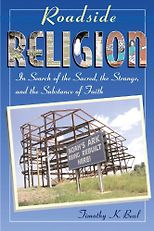 The Best Versions of the Bible - Roadside Religion by Timothy Beal