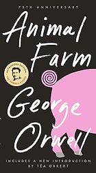 The Best Political Satire Books - Animal Farm by George Orwell