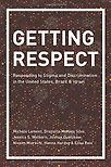 Getting Respect: Responding to Stigma and Discrimination in the United States, Brazil, and Israel by Michèle Lamont