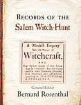 Books About the Salem Witch Trials - Records of the Salem Witch-Hunt ed. Bernard Rosenthal Books About the Salem Witch Trials - Records of the Salem Witch-Hunt ed. Bernard Rosenthal
