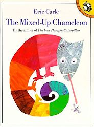 The best books on Human Imperfection - The Mixed-Up Chameleon by Eric Carle The best books on Human Imperfection - The Mixed-Up Chameleon by Eric Carle