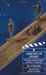 The best books on Russian Cinema - Arrows of Desire by Ian Christie & Ian Christie, foreword by Martin Scorsese