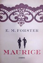 Edmund White recommends the best of Gay Fiction - Maurice by E M Forster