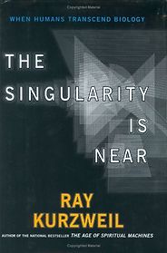 The best books on Artificial Intelligence - The Singularity Is Near by Ray Kurzweil The best books on Artificial Intelligence - The Singularity Is Near by Ray Kurzweil