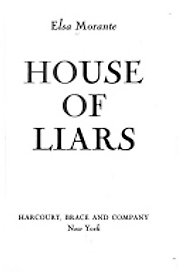 Menzogna e sortilegio (House of Liars) by Elsa Morante Menzogna e sortilegio (House of Liars) by Elsa Morante