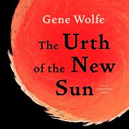 The Book of the New Sun Series - The Urth of the New Sun by Gene Wolfe The Book of the New Sun Series - The Urth of the New Sun by Gene Wolfe