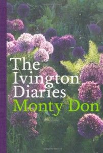 The Ivington Diaries by Monty Don