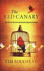 The best books on Sperm - The Red Canary by Tim Birkhead